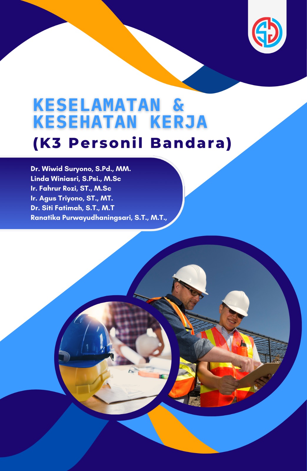 Keselamatan dan Kesehatan (K3 Personil Bandara)
