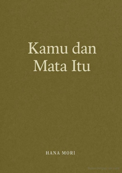 Kamu Dan Mata Itu