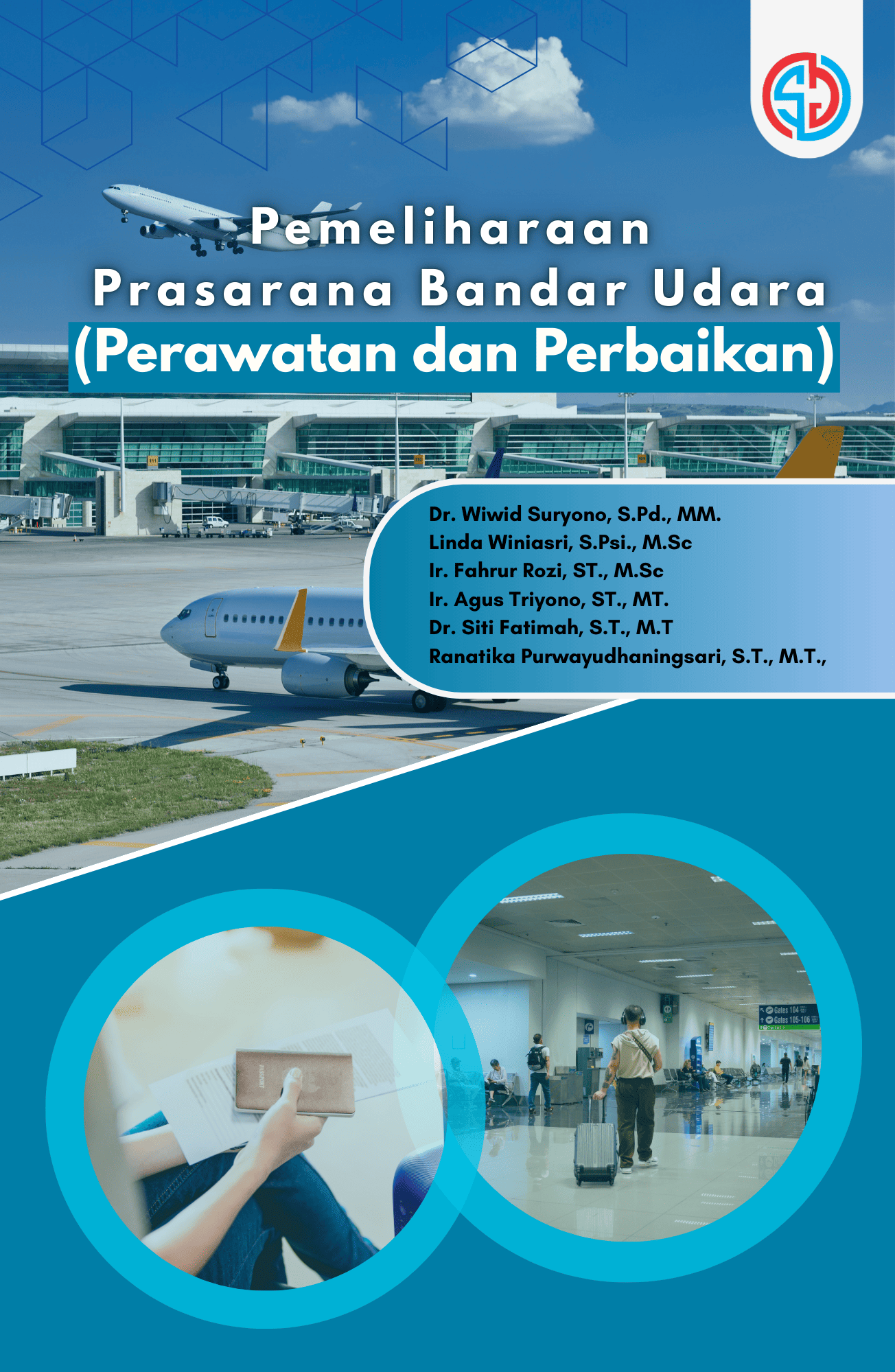 Pemeliharaan Prasarana Bandar Udara (Perawatan dan Perbaikan)