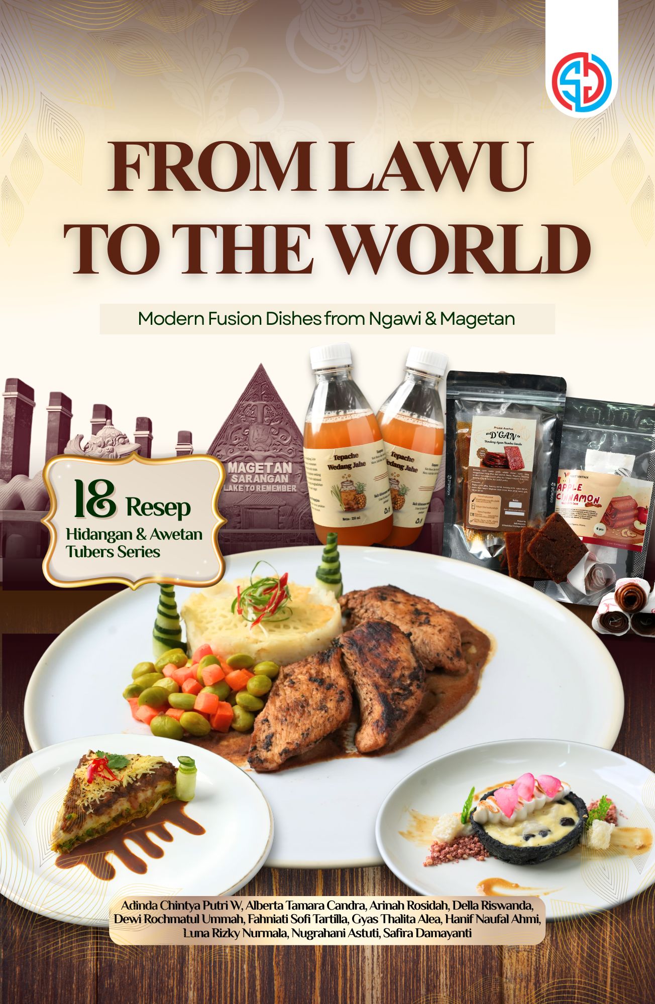 From Lawu To The World Modern Fusion Dishes from Ngawi & Magetan